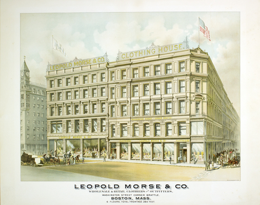 Leopold Morse & Co. Wholesale Retail Clothiers and Outfitters, Washington Street Corner Brattle, Boston, Mass. 