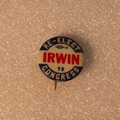 "Irwin to Congress" Campaign Pin