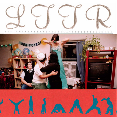 LTTR #2: Listen Translate Translate Record