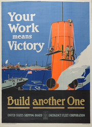 Your Work Means Victory. Build Another One